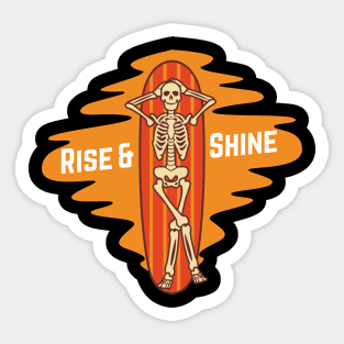 RISE & SHINE TSHIRT Sticker